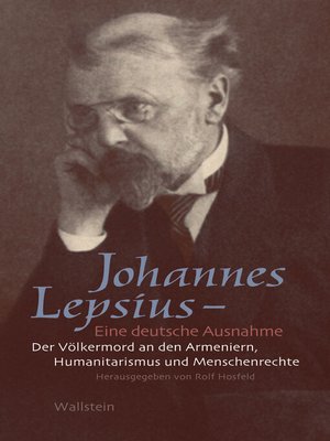 cover image of Johannes Lepsius--Eine deutsche Ausnahme